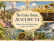 Garden Almanac for August 24