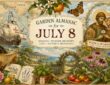 Garden Almanac for July 8: Voyages, Summer Meadows and the Living Map of Nature