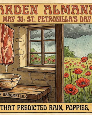 Garden Almanac for May 31